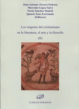 portada LOS ORIGENES DEL CRISTIANISMO EN LA LITERATURA EL ARTE Y LA FILOSOFIA II