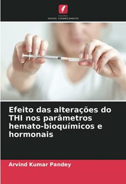 portada Efeito das Alterações do thi nos Parâmetros Hemato-Bioquímicos e Hormonais (en Portugués)