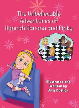 portada The Unbelievable Adventures of Hannah Banana and Pinky