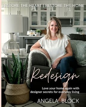 portada Redesign: Restore the Heart Restore the Home