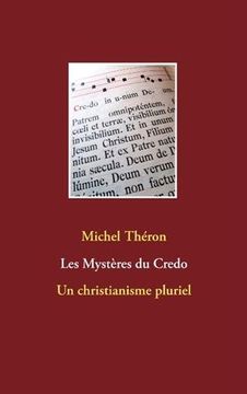 portada Les Mystères du Credo (in French)