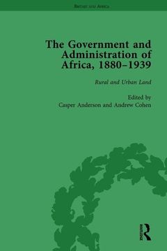 portada The Government and Administration of Africa, 1880-1939 Vol 4 (en Inglés)