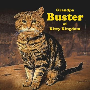 portada Grandpa Buster of Kitty Kingdom (en Inglés)