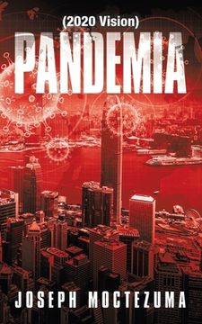 portada Pandemia: (2020 Vision) (en Inglés)