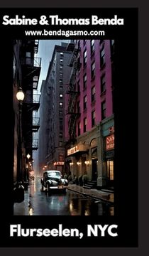 portada Flurseelen, NYC: Ein Hotel und seine Gäste ... ein packende Zeitreise durch die Jahrzehnte (en Alemán)
