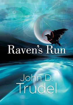 portada Raven's Run: A Cybertech Thriller (en Inglés)