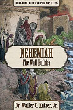portada Nehemiah: The Wall Builder (en Inglés)