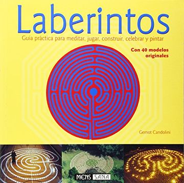 portada Laberintos - Guia Practica Para Meditar, Jugar (in Spanish)