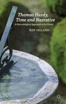 portada Thomas Hardy, Time and Narrative: A Narratological Approach to His Novels (in English)
