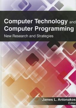 portada Computer Technology and Computer Programming: Research and Strategies