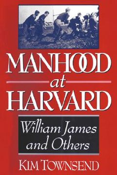 portada manhood at harvard: william james and others (en Inglés)