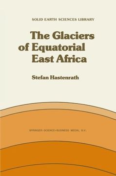 portada The Glaciers of Equatorial East Africa (Solid Earth Sciences Library)