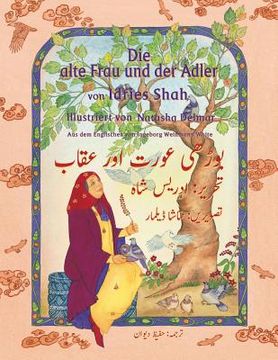 portada Die alte Frau und der Adler: Zweisprachige Ausgabe Deutsch-Urdu