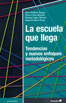 portada La Escuela que Llega (in Spanish)