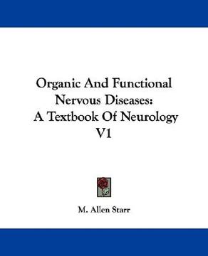 portada organic and functional nervous diseases: a textbook of neurology v1 (en Inglés)