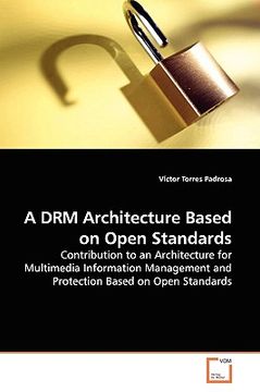 portada a drm architecture based on open standards (en Inglés)