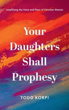portada Your Daughters Shall Prophesy (in English)