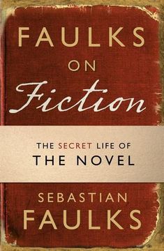 portada Faulks on Fiction (en Inglés)