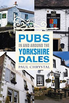 portada Pubs in & Around the Yorkshire Dales (en Inglés)
