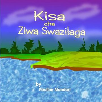 portada Kisa cha Ziwa Swazilaga (en Swahili)
