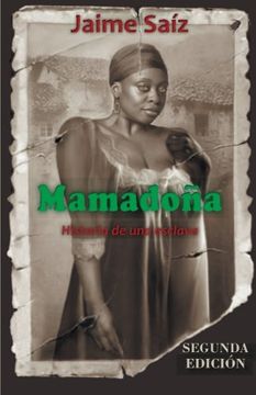 portada Mamadona: Historia de una Esclava