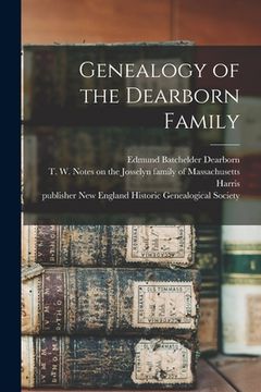 portada Genealogy of the Dearborn Family (en Inglés)