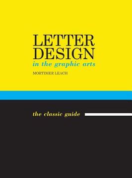 portada Letter Design in the Graphic Arts (in English)