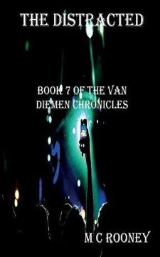 portada The Distracted: Book 7 of the Van Diemen Chronicles