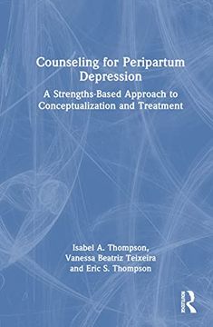 portada Counseling for Peripartum Depression: A Strengths-Based Approach to Conceptualization and Treatment (en Inglés)