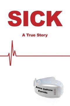 portada Sick: A True Story