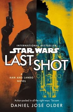 portada Star Wars: Last Shot: A han and Lando Novel (en Inglés)