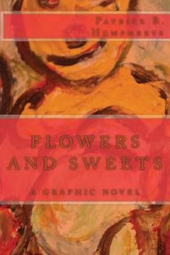 portada flowers and sweets: a graphic novel