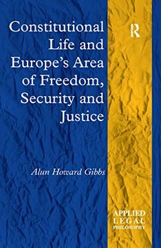 portada Constitutional Life and Europe's Area of Freedom, Security and Justice (in English)