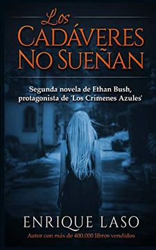 portada Los Cadáveres no Sueñan: Ethan Bush nº 2 (in Spanish)