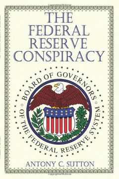 portada The Federal Reserve Conspiracy (in English)