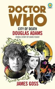 portada Doctor Who: City of Death (Target Collection) (en Inglés)