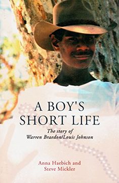 portada A Boy's Short Life: The Story of Warren Braedon/Louis Johnson