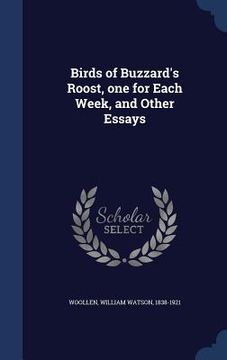 portada Birds of Buzzard's Roost, one for Each Week, and Other Essays