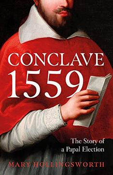 portada Conclave 1559: Ippolito D'Este and the Papal Election of 1559 