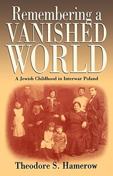 portada Remembering a Vanished World: A Jewish Childhood in Interwar Poland 