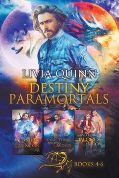 portada Destiny Paramortals (Books 4-6) (en Inglés)