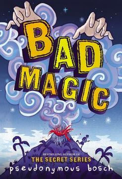 portada Bad Magic (Bad Books 1) (en Inglés)