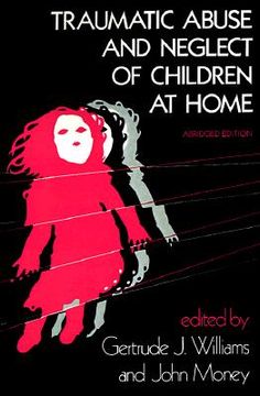portada traumatic abuse and neglect of children at home (en Inglés)