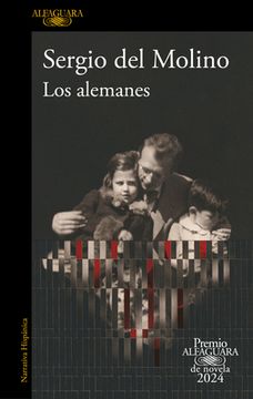 portada Los Alemanes (Premio Alfaguara 2024) / The Germans (in Spanish)
