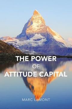 portada The Power of Attitude Capital (en Inglés)