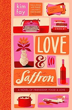 portada Love & Saffron: A Novel of Friendship, Food, and Love