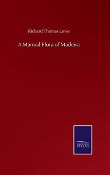 portada A Manual Flora of Madeira (in English)
