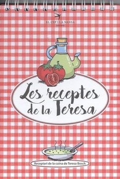 portada Les receptes de la Teresa: Receptari de la cuina de Teresa Bosch (in Catalá)