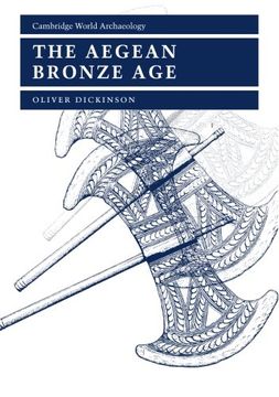 portada The Aegean Bronze age (Cambridge World Archaeology) (en Inglés)