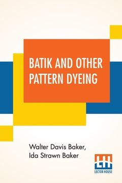 portada Batik And Other Pattern Dyeing (en Inglés)